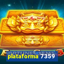 plataforma 7359